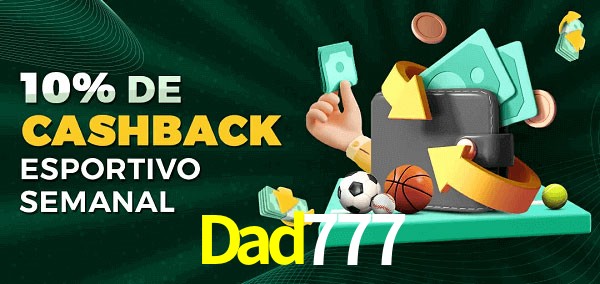 10% de bônus de cashback na Dad777